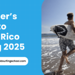 Beginner’s Guide to Puerto Rico Surfing 2025