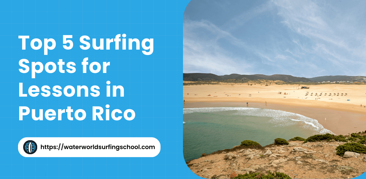 Surf spots for lessons Puerto Rico