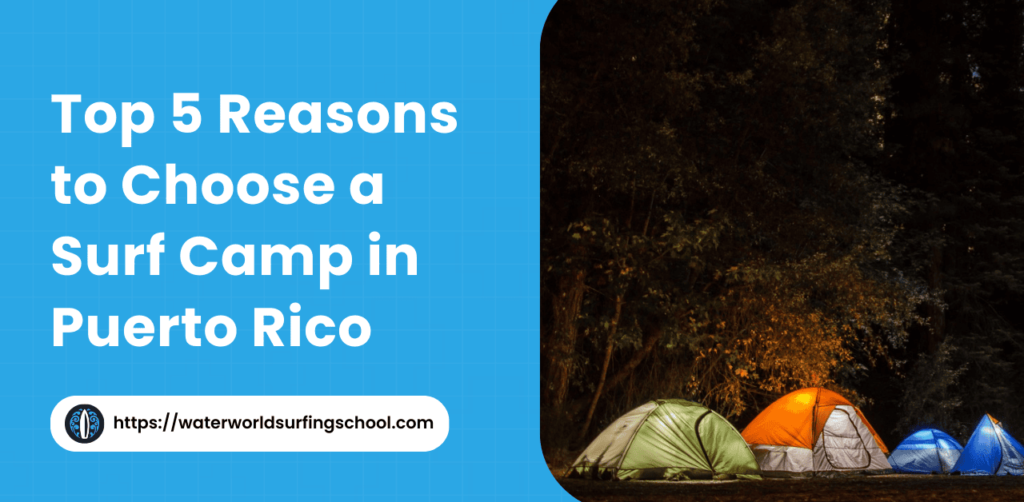 Surf Camp in Puerto Rico